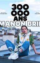 Manon Bril dans 300 000 ans