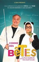 Comme des b�tes