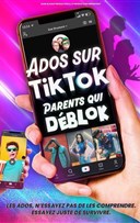 Ados sur TikTok, parents qui dblok