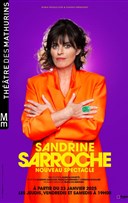 Sandrine Sarroche | Nouveau Spectacle