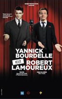 Yannick Bourdelle e(s)t Robert Lamoureux