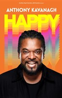 Anthony Kavanagh dans Happy