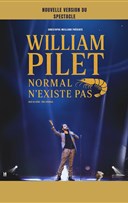 William Pilet dans Normal n'existe pas