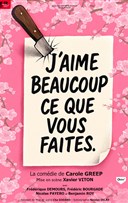 J'aime beaucoup ce que vous faites