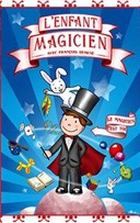 L'enfant Magicien | Saint Est�ve