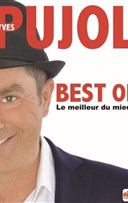 Yves Pujol dans Best of, le meilleur du mieux