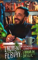 Laurent Febvay dans L'odeur du basilic