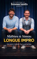 Mathieu & Simon dans Longue Impro