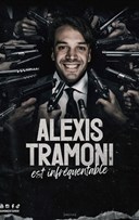 Alexis Tramoni est infrquentable