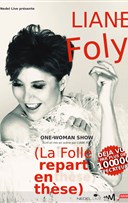Liane Foly dans La folle repart en thse