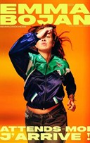 Emma Bojan dans Attends moi, j'arrive