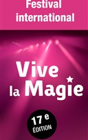 Festival International Vive la Magie | Lyon