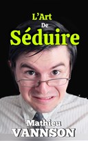 Mathieu Vannson dans L'Art de sduire