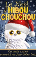 Le Nol d'Hibou Chouchou | Version 3-8 ans