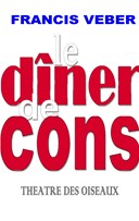 Le d�ner de cons