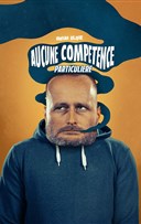 Ghislain Blique dans Aucune comptence particulire