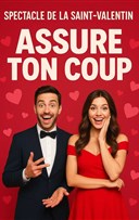 Assure ton coup pour la Saint Valentin