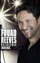 Fouad Reeves dans D�licieuse Insolence