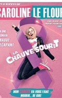 Caroline le Flour dans La chauve sourit