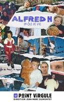 Alfred H. dans Dr�le de vie