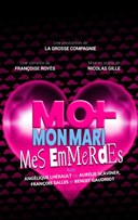 Moi, mon mari, mes emmerdes