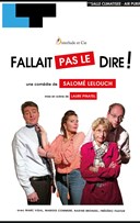 Fallait pas le dire !