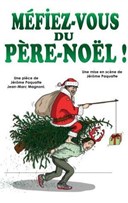 Mfiez-vous du Pre Nol !