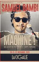 Samuel Bambi dans Machine !