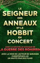 Le Seigneur des Anneaux & Le Hobbit en concert | Saint Malo