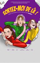 Sortez-moi de l� !