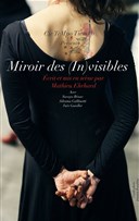 Miroir des (In)visibles