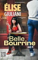 �lise Giuliani dans Belle Bourrine : Face B
