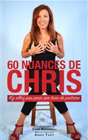 Christ�le Baranzelli dans 60 Nuances de Chris