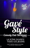 Le Gav� style - Comedy Club Bordeaux