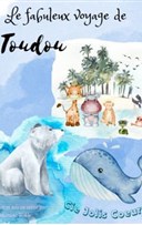 Le fabuleux voyage de Toulou