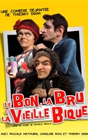 Le Bon, la Bru et la Vieille Bique