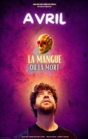 Avril dans La mangue ou la mort