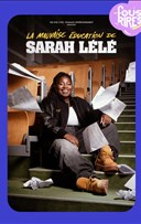Sarah Ll dans La mauvaise ducation