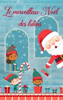 Le merveilleux Nol des lutins