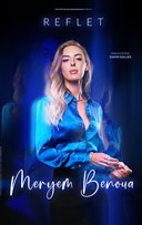 Meryem Benoua dans Reflet