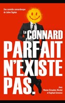 Le connard parfait n'existe pas