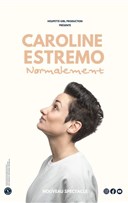Caroline Estremo dans Normalement
