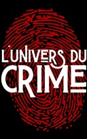L'Univers du crime, saison 2 - Le passage � l'acte