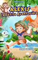 Alexis la petite aventuri�re