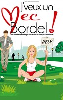 J'veux un mec, bordel !