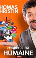 Thomas Christin dans L'horreur est humaine
