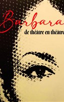 Barbara, de th��tre en th��tre