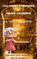 Les cours d'histoire de Mamie Grimoire : L'antiquit