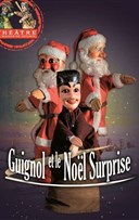 Guignol et le Nol surprise