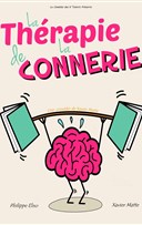 La thrapie de la connerie